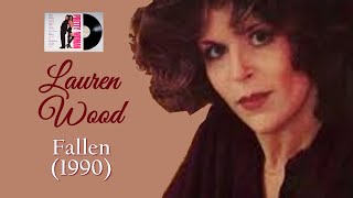 Lauren Wood &quot;Fallen&quot; w-Lyrics (1990)