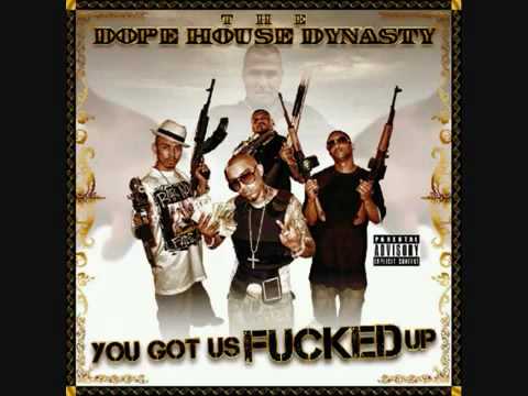 The Dope House Dynasty - Got Dang (2010)