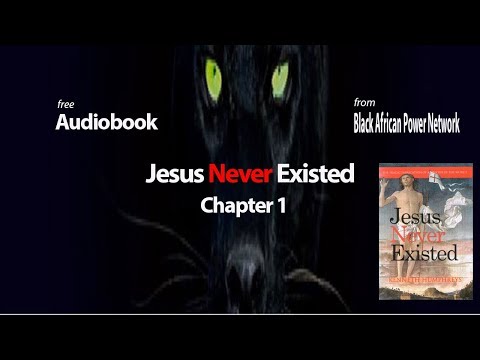 Kenneth Humphreys Jesus Never Existed Audiobook   Ch 1   Christianity Without Jesus