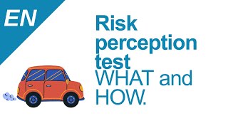 Driving risk perception test - What and How? (Flanders, Belgium) - English