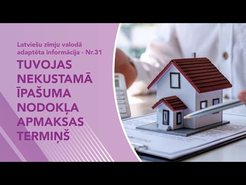 Nr. 31 “Tuvojas nekustamā īpašuma nodokļa apmaksas termiņš”