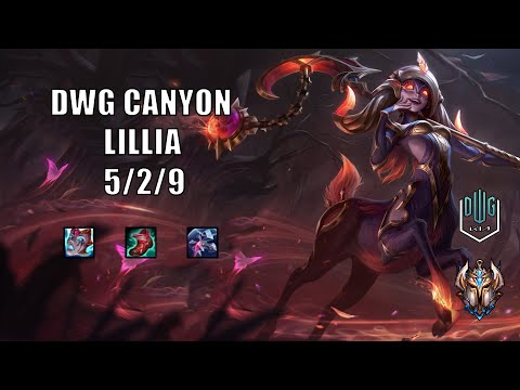DWG CANYON LILLIA vs NIDALEE | 5/2/9 KDA | KOREAN CHALLANGER ELO