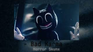 Download lagu Bad Karma - Horror Skunx (slowed) mp3