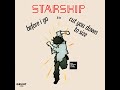 Starship - Before I Go (LYRICS) FM HORIZONTE 94.3 CHANNEL