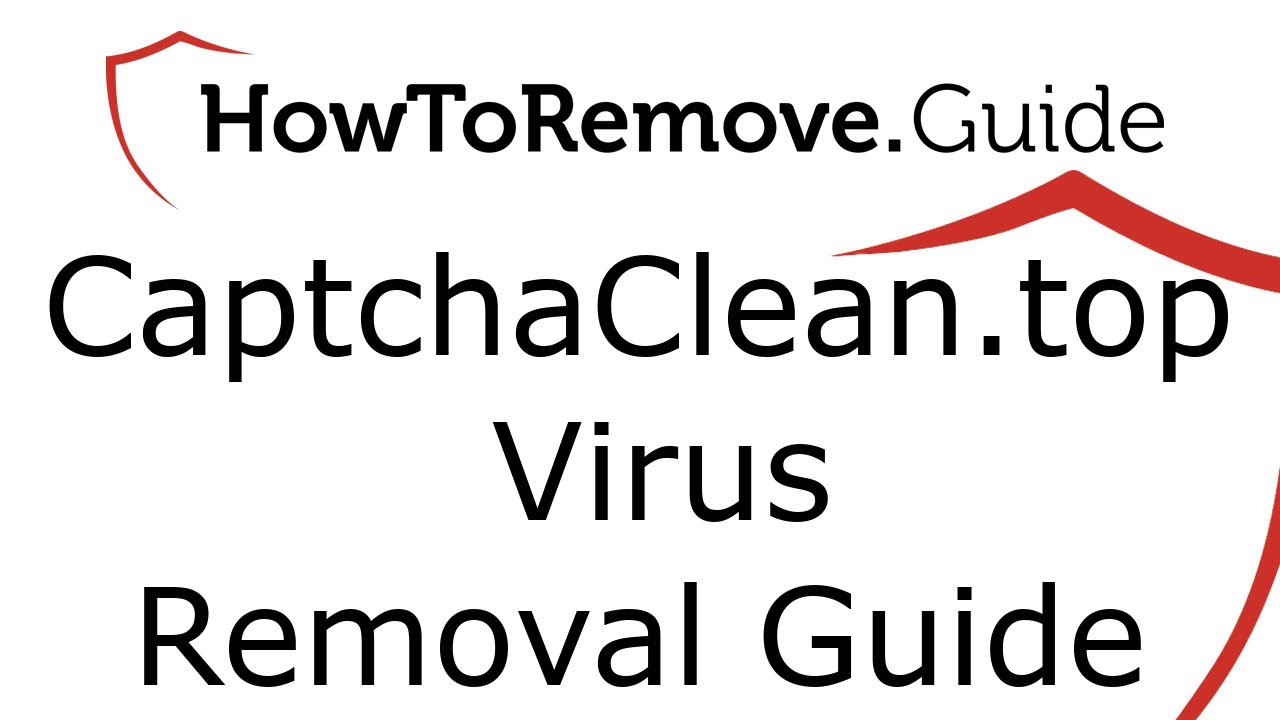 Captcha Clean Top Virus Removal