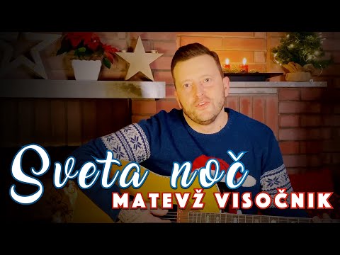 MATEVŽ VISOČNIK - SVETA NOČ 2020 (Official Video)