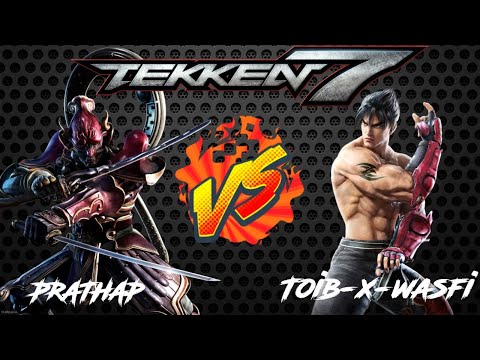 TEKKEN 7 - PRATHAP VS TOBI-X-WASFI FT10! TONIGHT 10:00PM!