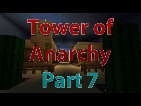 Delta249er - Minecraft: Tower of Anarchy: Part 7