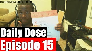 #DailyDose Ep.15 - Legalization Of Weed, Drugs & Alcohol, Getting To Know You #G1GB