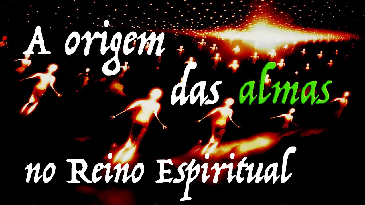 A origem das almas no Reino Espiritual (Bamidbar)