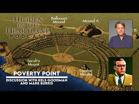 Hidden in the Heartland Podcast #7 - Poverty Point