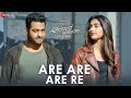 Are Are Are Re Full Video Aravindha Sametha Jr NTR Pooja Hegde Thaman S Sai Charan