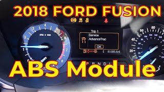 2018 FORD FUSION ABS Module Programming