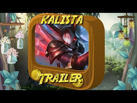 TRAILER KALISTA - League of Legends