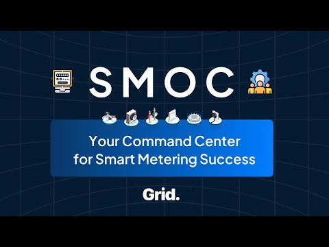 Smart Metering Operations Center (SMOC) by Grid
