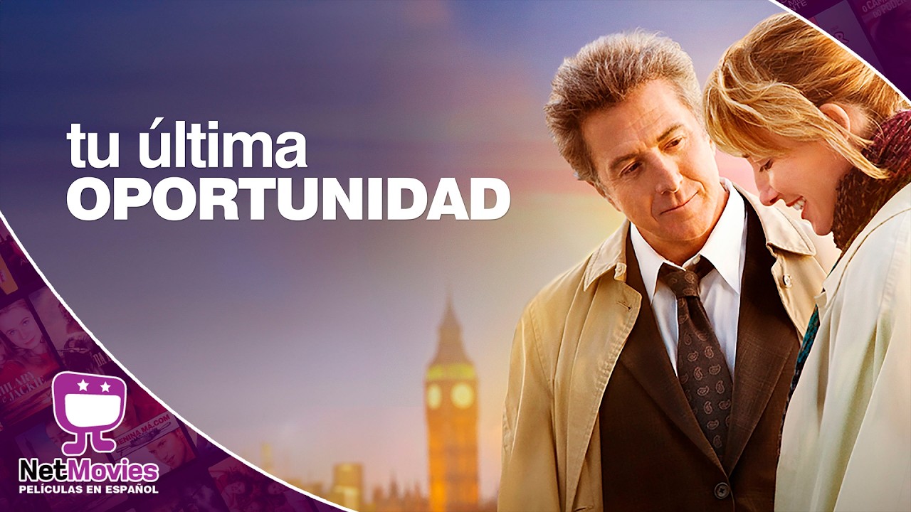 Tu Última Oportunidad 🟣PELÍCULA CON DUSTIN HOFFMAN Y EMMA THOMPSON🟣 NetMovies - Películas En Español