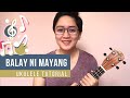 Balay Ni Mayang (Ukulele Tutorial) | Easy Fingerstyle Intro || YANEE