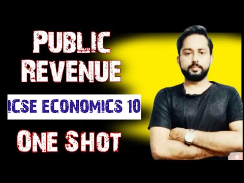 Public Revenue | ICSE Economics Class 10 | One shot | Public Revenue Class 10 ICSE