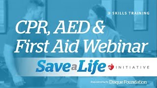 CPR, AED and First Aid Webinar