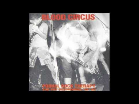 Blood Circus - My Dad's Dead