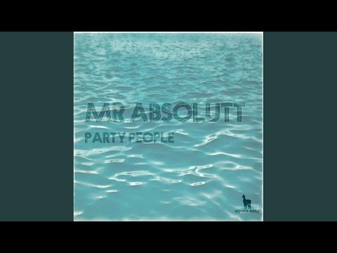 Party People (Original Mix)