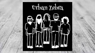 Urban Zebra- Lullaby