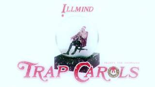 04. Frosty The Snowman - !LLMIND Trap Carols