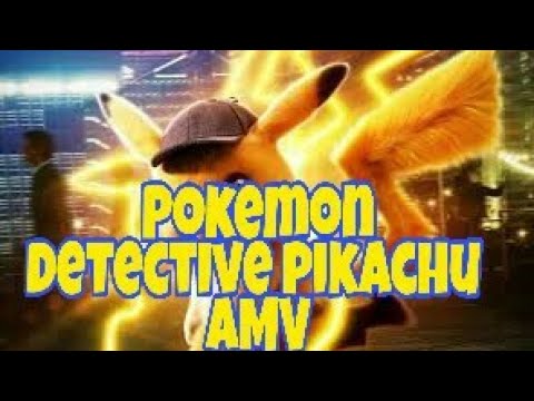 Pokemon detective pikachu (AMV) warning nahi dunga