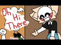 Oh Hi There Meme FlipaClip