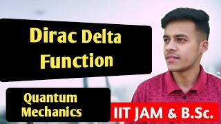 Quantum mechanics(lecture-66) DIRAC DELTA FUNCTION || PROPERTIES OF DIRAC DELTA FUNCTION