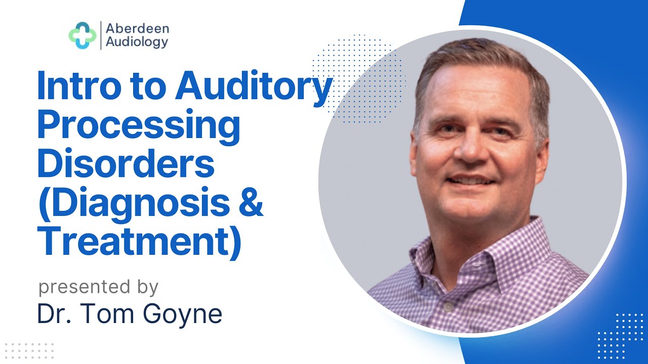 Introduction to Auditory Processing Disorders (Diagnosis and Treatment)