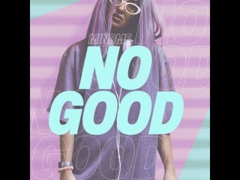 [ D r e a m y ☁️ ] MINDME feat. TASH - No Good