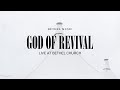 God Of Revival Live