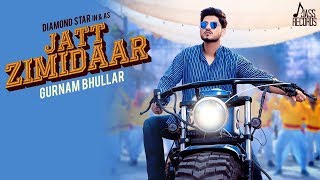 Jatt Zimidaar - Gurnam Bhullar Whatsapp Status ll RAHUL PRODUCTIONS ll Full Hd ll 2018