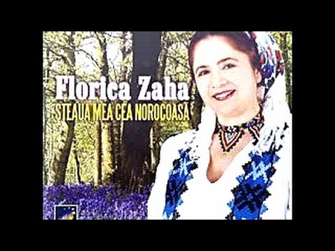 Florica Zaha - Steaua mea cea norocoasa - CD - Steaua mea cea norocoasa