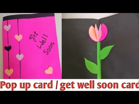 Pop up card |get well soon card |greeting card |easy...