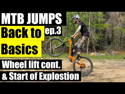 MTB Jump Progression: Back to basics ep.3