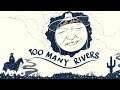 Willie Nelson - Too Many Rivers (Official Audio)