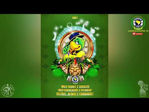 G.R.C.E.S. BRASIL SAMBA   ENREDO  2023.