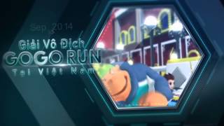 [Gogorun] Trailer Giải Đấu Vô Địch Gogorun Thế Giới 2014