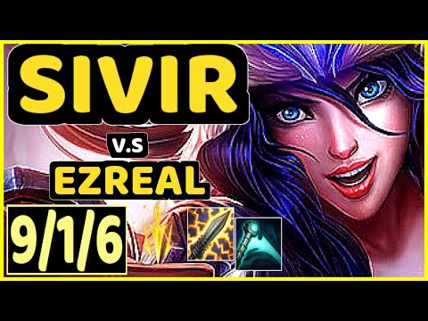 FORG1VEN (SIVIR) vs EZREAL - 9/1/6 KDA BOTTOM ADC GAMEPLAY - EUW Ranked PLATINUM