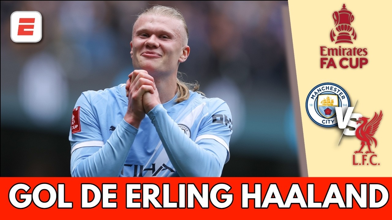 GOL DEL MANCHESTER CITY Haaland, desde el punto penal, anotó el 1-0 ante el LIVERPOOL | FA Cup