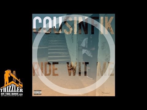 Cousin Fik - Ride With Me (Yeemix) [Exclusive]