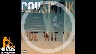 Cousin Fik - Ride With Me (Yeemix) [Exclusive]