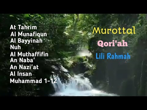 MUROTTAL MERDU LILI RAHMAH//AIR MENGALIR//MENENANGKAN HATI