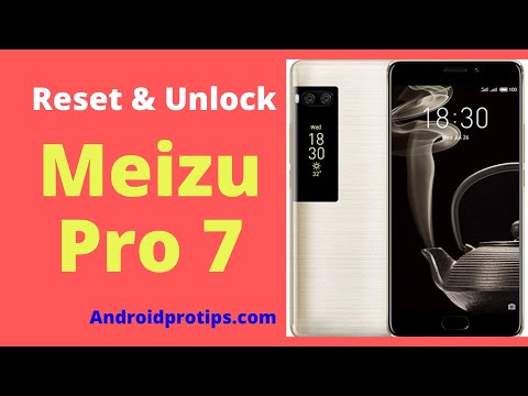 How to Hard Reset & Unlock Meizu Pro 7