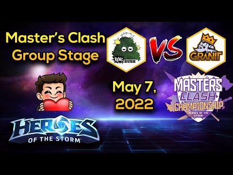 Bang Bush vs Granit Gaming - Heroes of the Storm Esports - Masters Clash Group Stage