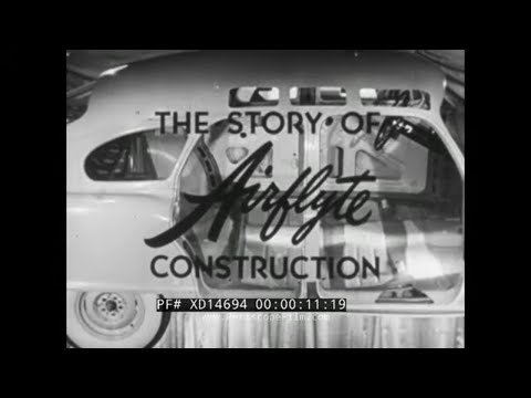Thumbnail for NASH MOTORS 1951 AUTOMOBILE PROMO FILM "THE STORY OF AIRFLYTE CONSTRUCTION" w/ LUCKY LOTT XD14694 by Nash Motors