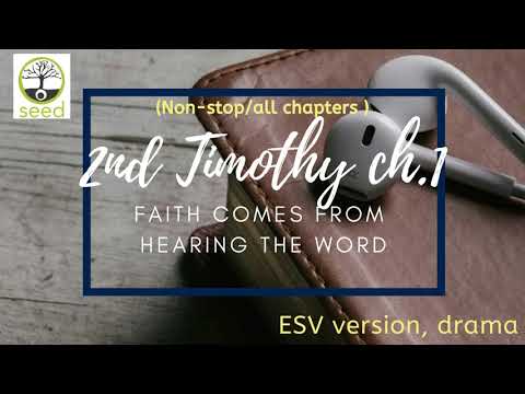 2 Timothy 1 | ESV | dramatized audio