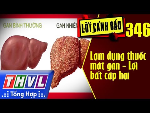 THVL | Lời cảnh báo – Kỳ 346: Lợi bất cập hại